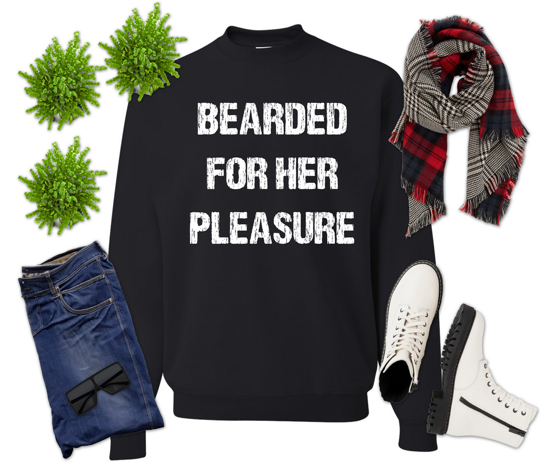 Bearded for Her Pleasure Shirt