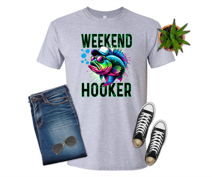 Weekend Hooker Shirt