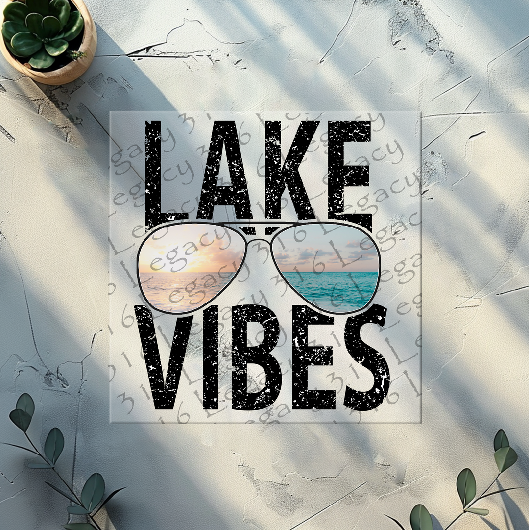 Lake Vibes Sunglasses Water Sunset- DTF Ready to Press