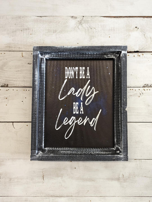 Be a Legend Canvas Print