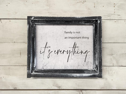 Family is Everything Canvas Print