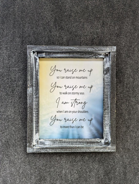 You Raise Me Up Printed Canvas