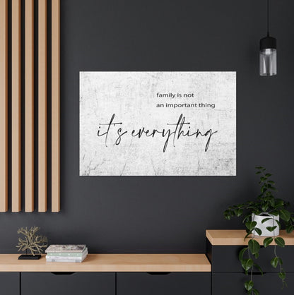 Family is Everything Wrapped Canvas