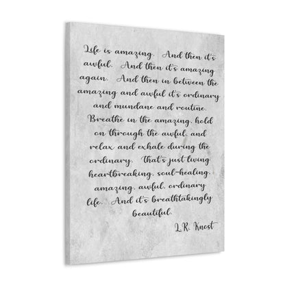 Life is Amazing Wrapped Canvas