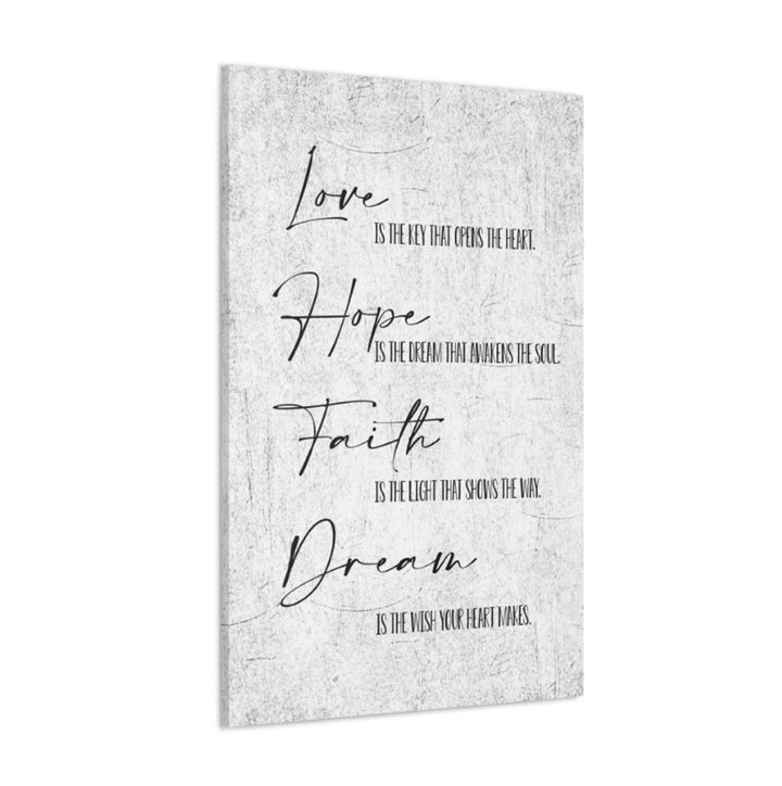 Love, Hope, Faith, Dream Wrapped Canvas