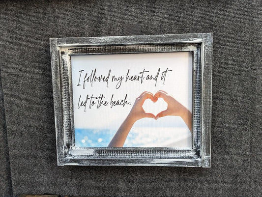 I Followed My Heart to the Beach Printed Canvas