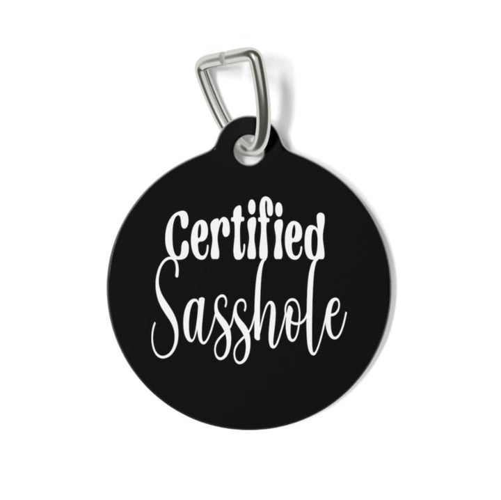 Certified Sasshole Pet Tag