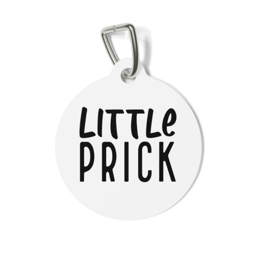 Little Prick Pet Tag