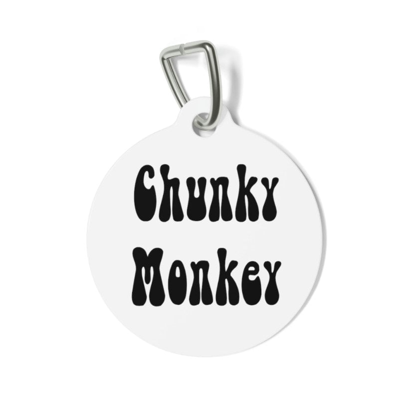 Chunky Monkey Pet Tag