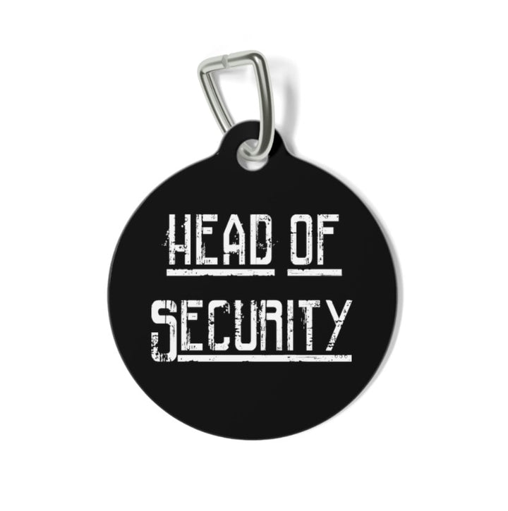 Head of Security Pet Tag