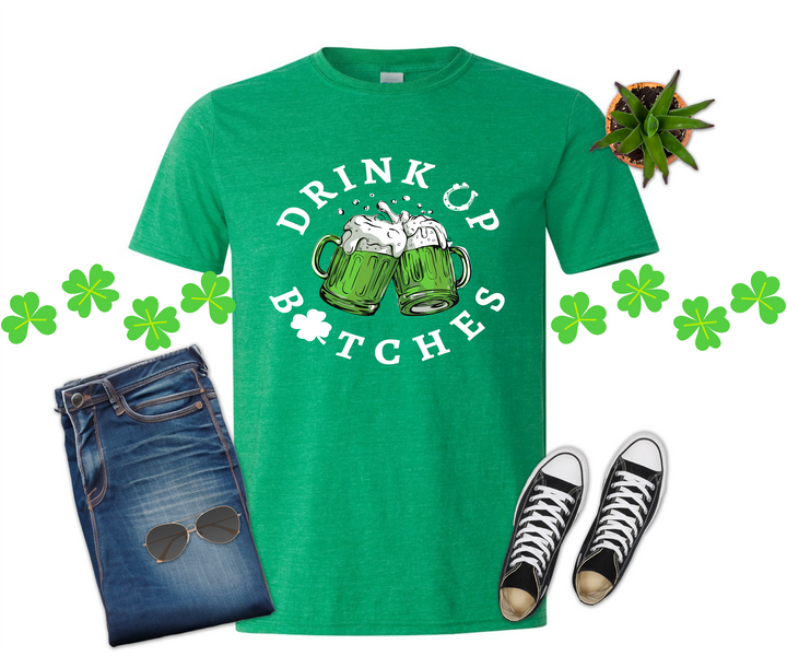 Drink Up Bitches St Patrick's Day Shirt