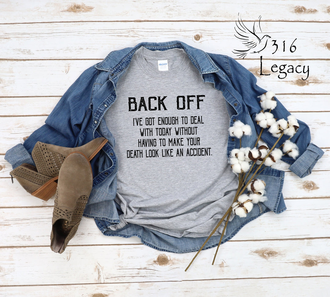 Back Off Shirt