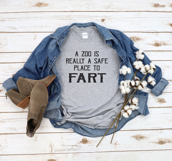 Zoo Safe Place to Fart T-shirt (Crew Neck or V-Neck) or Sweatshirt