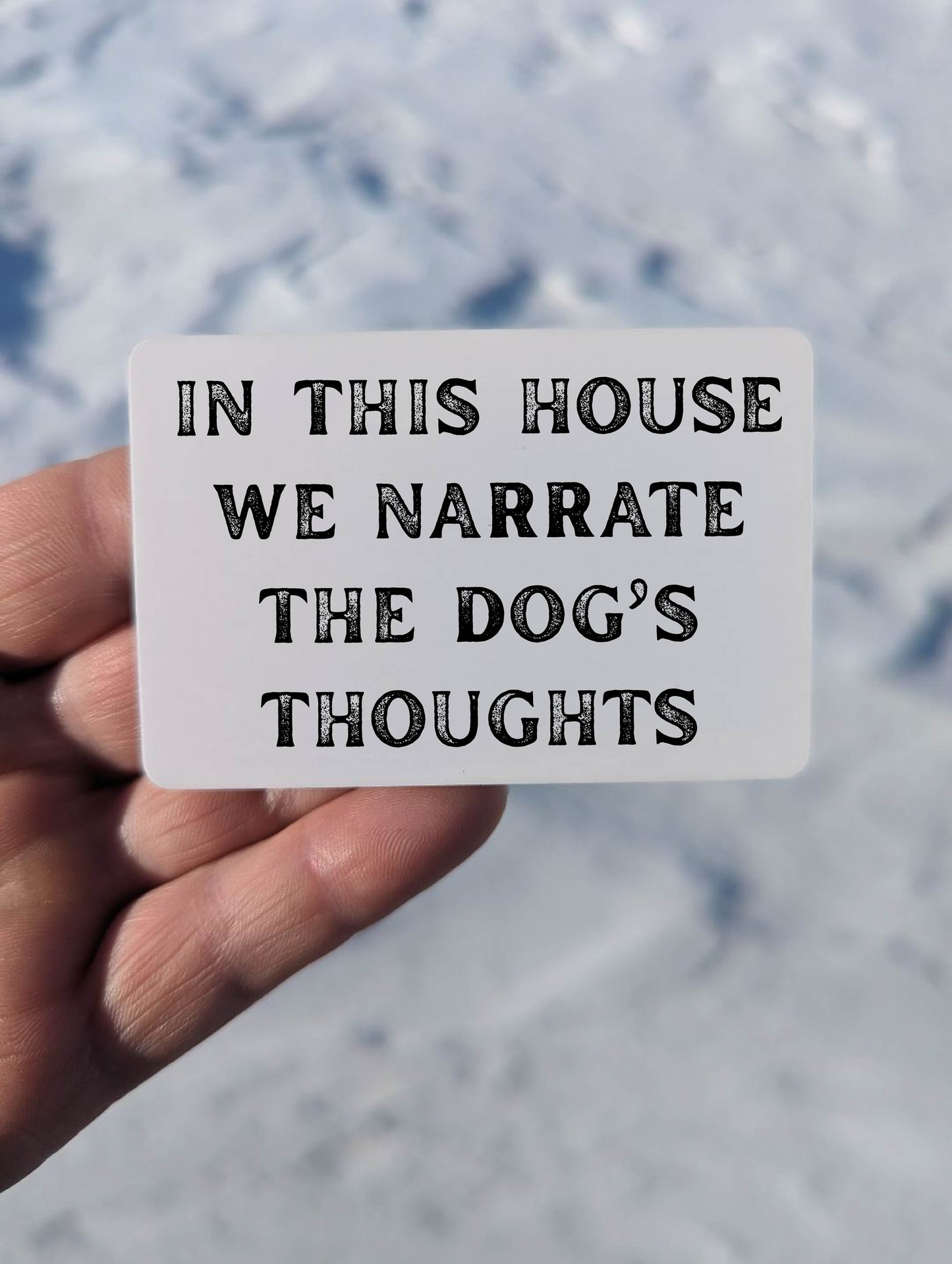 Narrate Dog's Thoughts Magnet