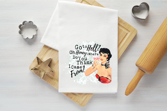 Go to Hell Vintage Graphic Tea Towel