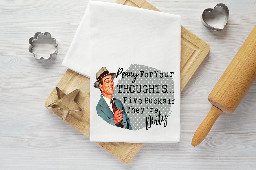 Penny for Your Thoughts Vintage Graphic Tea Towel