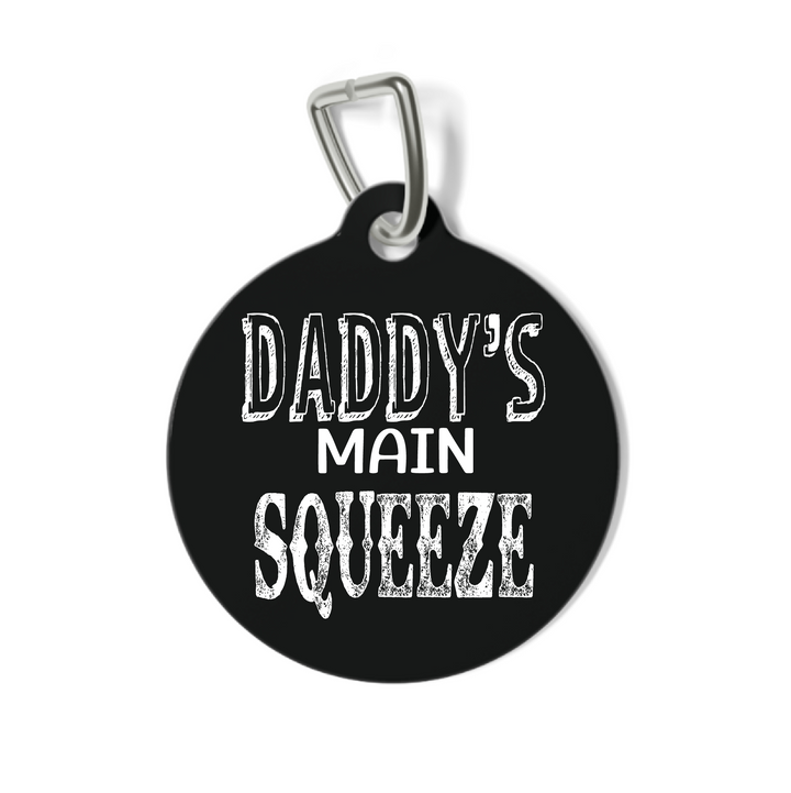 Daddy's Main Squeeze Pet Tag